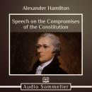 Speech on the Compromises of the Constitution Audiobook