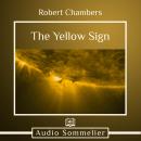 The Yellow Sign Audiobook