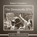 The Demoiselle D'Ys Audiobook