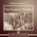 The Prophets' Paradise Audiobook