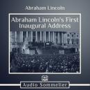 Abraham Lincoln's First Inaugural Address Audiobook