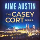 The Casey Cort Series: Volume One Audiobook
