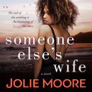 Someone Else's Wife Audiobook