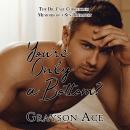 You're Only a Bottom? Audiobook