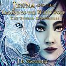 Jenna and the Legend of the White Wolf Audiobook