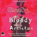Cheeky, Bloody Articles Audiobook