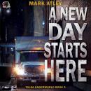 A A New Day Starts Here Audiobook
