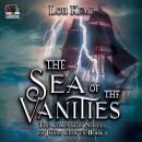 The Sea of the Vanities Audiobook