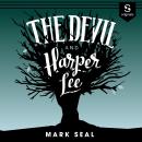 The Devil and Harper Lee Audiobook