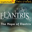 The Hope Of Elantris [Dramatized Adaptation] Audiobook