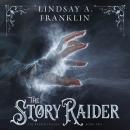 The Story Raider Audiobook