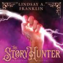 The Story Hunter Audiobook
