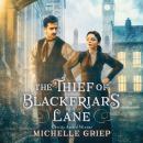 The Thief of Blackfriars Lane Audiobook
