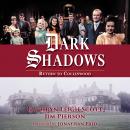 Dark Shadows: Return to Collinwood: Return to Collinwood - 50th Anniversary Anthology Audiobook
