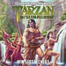 Tarzan: Battle for Pellucidar Audiobook