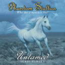 Phantom Stallion: Untamed Audiobook