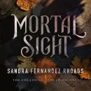 Mortal Sight Audiobook