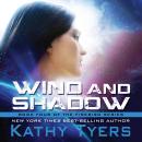 Wind and Shadow Audiobook