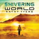 Shivering World Audiobook