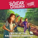 Myth of the Rain Forest Monster: The Boxcar Children Creatures of Legend, Book 4 Audiobook