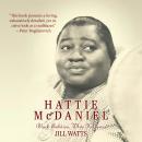 Hattie McDaniel: Black Ambition, White Hollywood Audiobook