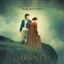 Lost in Darkness Audiobook