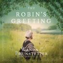 The Robin's Greeting Audiobook