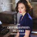 The Cryptographer's Dilemma Audiobook
