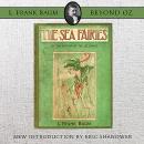 The Sea Fairies Audiobook