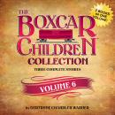 The Boxcar Children Collection Volume 6: Mystery in the Sand, Mystery Behind the Wall, Bus Station M Audiobook