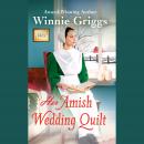 Her Amish Wedding Quilt Audiobook