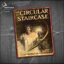 The Circular Staircase Audiobook