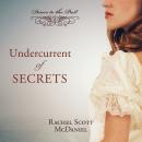 Undercurrent of Secrets Audiobook