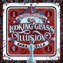 The Looking-Glass Illusion Audiobook
