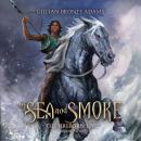 Of Sea and Smoke Audiobook
