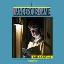 A Dangerous Game Audiobook