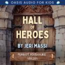 Hall of Heroes Audiobook