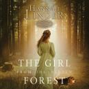 The Girl from the Hidden Forest Audiobook