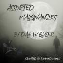 Assorted Malignancies Audiobook