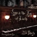 Songs in the Key of Death Audiobook