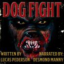 Dog Fight Audiobook