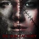 The Skin Factory Audiobook