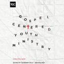 Gospel-Centered Youth Ministry: A Practical Guide Audiobook