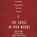 The Cross in Four Words Audiobook