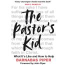The Pastor's Kid: What it's Like and How to Help Audiobook