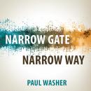 Narrow Gate Narrow Way Audiobook