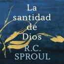 La santidad de Dios Audiobook