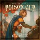 The Prince's Poison Cup Audiobook