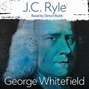 George Whitefield Audiobook