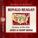 Ronald Reagan: Destiny at His Side Audiobook
